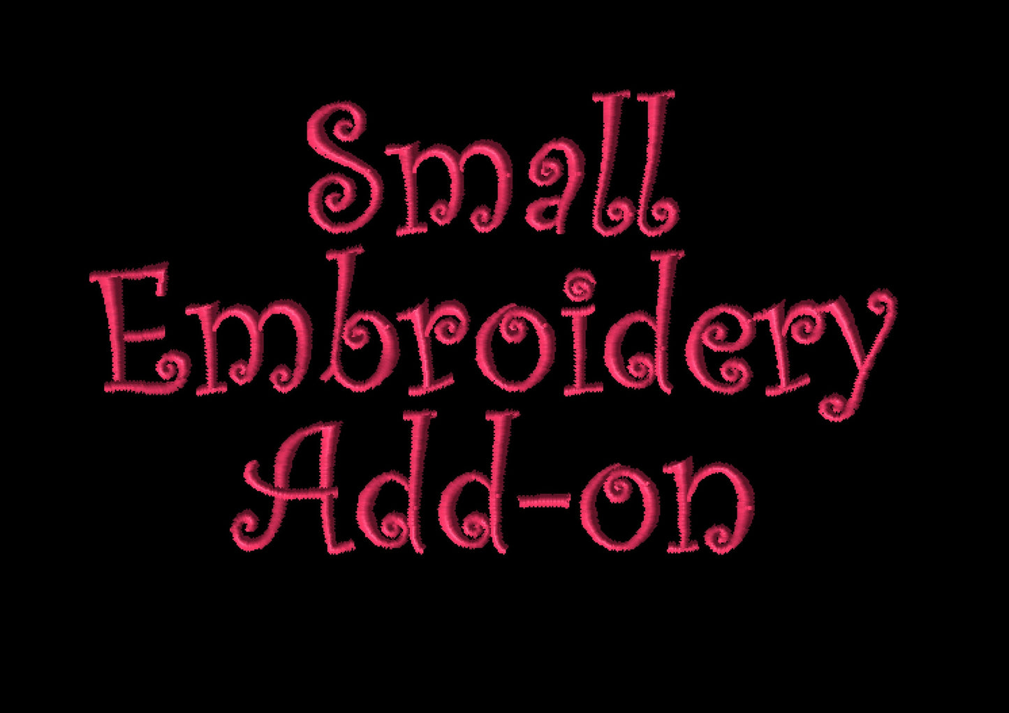 Small Embroidery Add-on